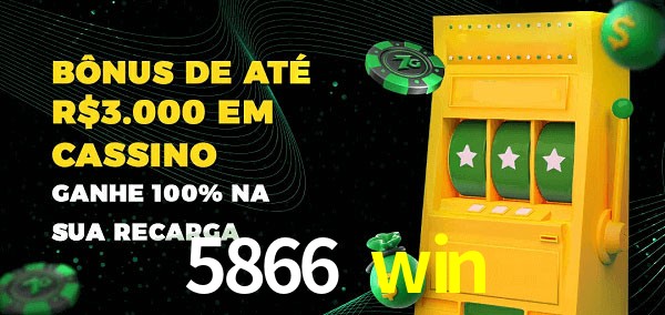 5866 win melhor bônus de depósito